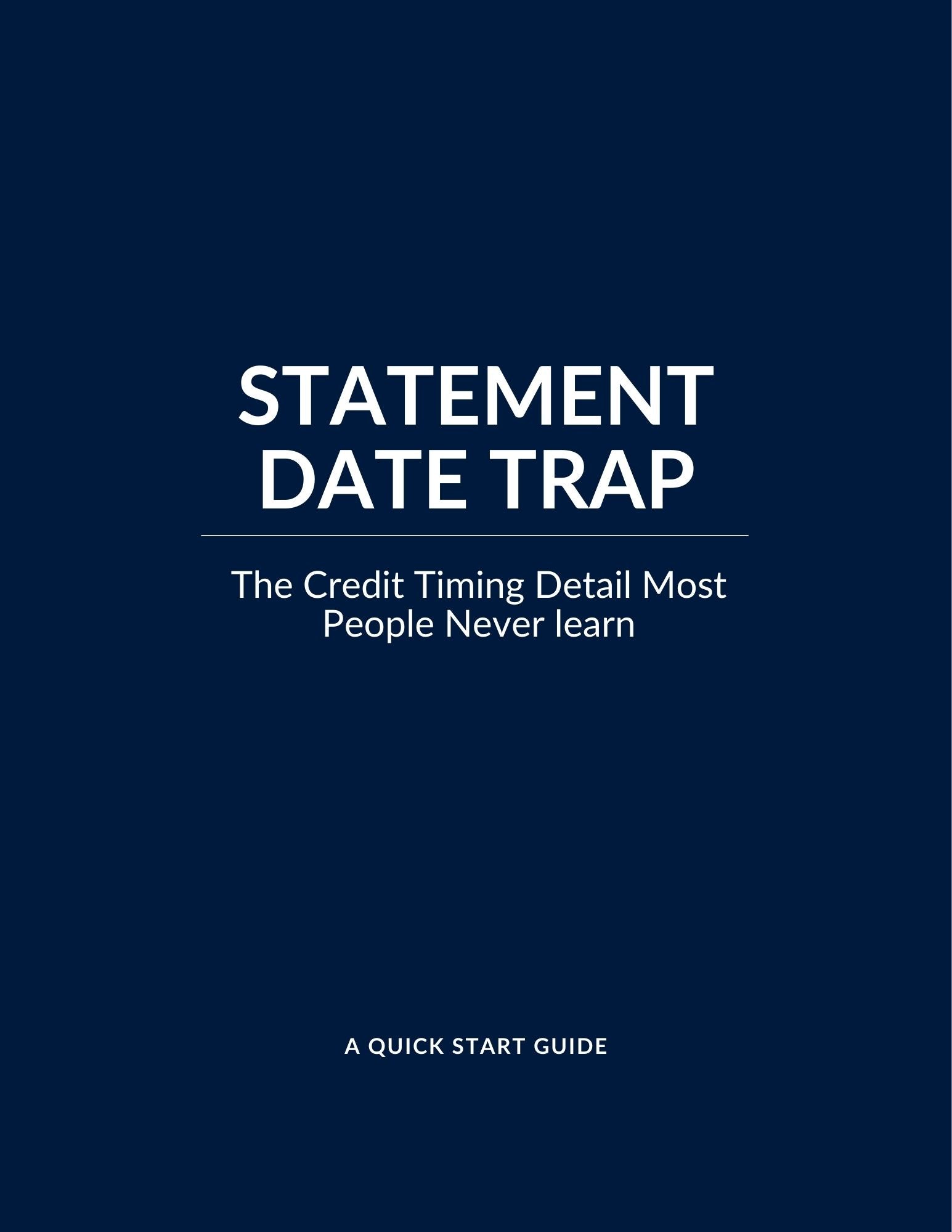 Statement Date Trap